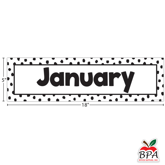 Teacher Created Resources •  Franjas: Meses del Año "Black Painted Dots on White"